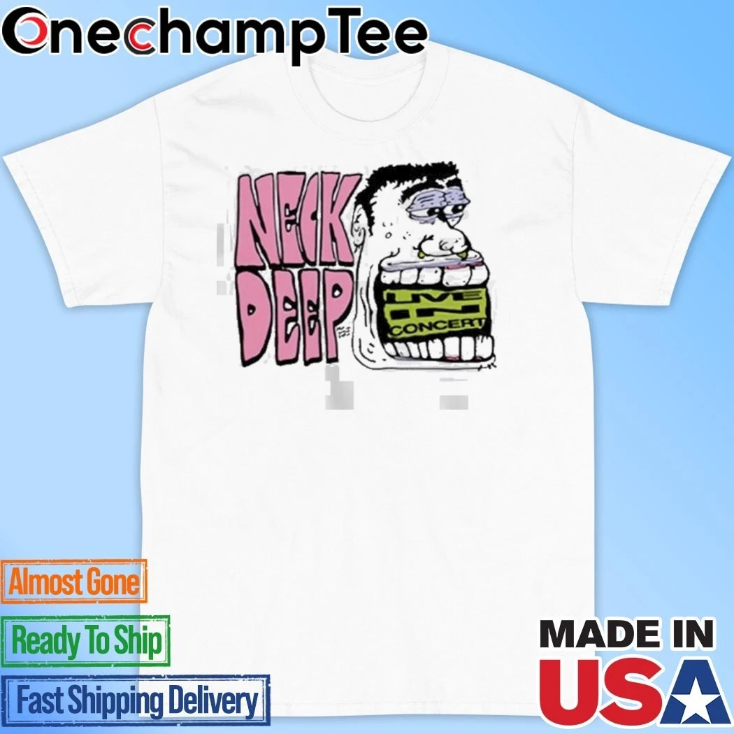 NECK DEEP Tシャツ 2025 Neck Deep Live In Concert 2025 T-Shirt, hoodie, long sleeve tee